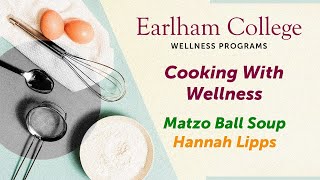 Cooking With Wellness Matzo Ball Soup  Hannah Lipps [upl. by Duthie]