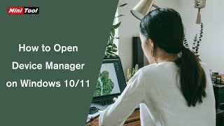 How to Open Device Manager on Windows 1011 [upl. by Anirtal]