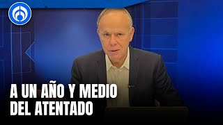 Atentado contra Ciro Gómez Leyva Nueva audiencia y últimas actualizaciones [upl. by Gorga957]