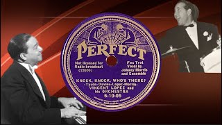 “Knock Knock Whos There” by Vincent Lopez and his Orchestra 1936 [upl. by Nolly293]