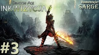 Dragon Age Inkwizycja XONE gameplay 33  Siedziba Inkwizycji [upl. by Nnek]