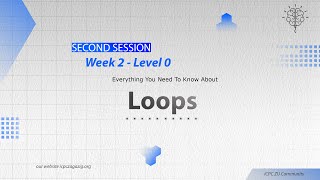 Week 2  Level 0  Loops [upl. by Sirmons]