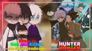 JJK react to Gon And Killua as New Students  Killua as Gojos Son  Watch in 2x  React to [upl. by Antin]