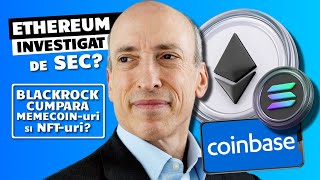 ETHEREUM INVESTIGAT DE SEC  Bitcoin la 67K si Solana peste Ethereum [upl. by Ertnod]