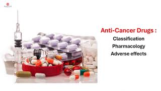 Anticancer Drugs  Pharmacologyclassificationadverse effects  Part 1 [upl. by Ahsiuqel]