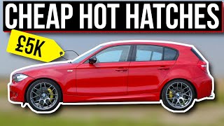 10 CHEAP Hot Hatchbacks with INSANE PERFORMANCE Under £5000 [upl. by Neb]