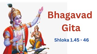 Bhagavad Gita Shloka 145  46 [upl. by Lav]