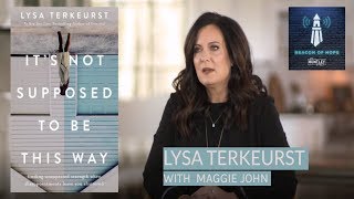 Its Not Supposed to be This Way  LYSA TERKEURST 1 [upl. by Bran]