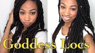 Faux Goddess Locs Detailed Tutorial [upl. by Trebuh]