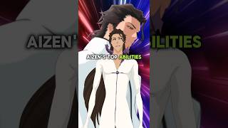 Aizens Top Abilities bleachanime bleach shorts [upl. by Oxford]