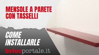 Installare mensole a parete utilizzando i tasselli [upl. by Martine]