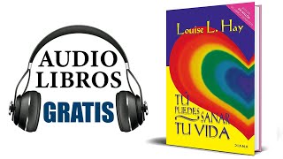 Tu Puedes Sanar Tu Vida Audiolibro Louise Hay [upl. by Hiller515]