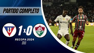 LDU vs Fluminense  Recopa Sudamericana 2024  Ida  Partido Completo FHD [upl. by Ddal]