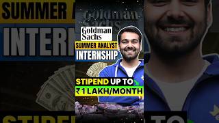 ₹1 Lakh Stipend🥳 Goldman Sachs Internship🔥 shorts [upl. by Athal]