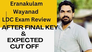 എറണാകുളം  വയനാട് LDC Exam  Expected Cut Off after Final Answer Key  Sreeram Bhasis [upl. by Healion]