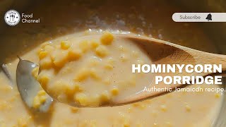 Hominy Corn Porridge [upl. by Anahsahs]