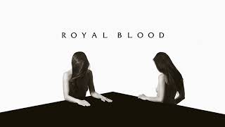 Royal Blood  Dont Tell Official Audio [upl. by Neih638]