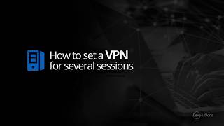 How to Set Up and Use a VPN with Remote Desktop Manager [upl. by Ilwain]