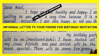 Informal Letter to Your Friend for Birthday Invitation  English Letter Writing to Your Friend [upl. by Raamaj]