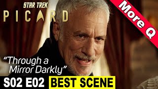 Star Trek Picard Season 2 Episode 2 BEST SCENE – Q [upl. by Tay232]