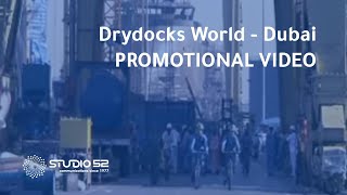 Studio 52 Highlights Drydocks World  Dubai Maritime Excellence Redefined [upl. by Stoops216]