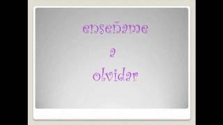 enseñame a olvidar aventura lyrics letra [upl. by Maddis]