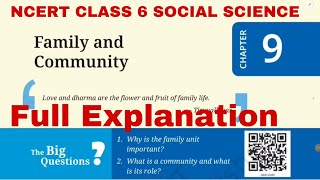 NCERT Class 6 Social Science chapter 9 Family and Community Explanation  class6socialscience [upl. by Ahsilet]