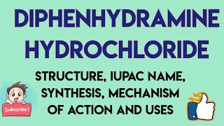 Diphenhydramine hydrochloride 5th sem Medicinal chemistry [upl. by Lertram]