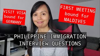 Philippine Immigration Interview Questions 2021 [upl. by Asilej216]