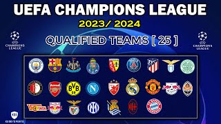 UEFA CHAMPIONS LEAGUE 20232024 Qualifications  Qualified Teams  25   UCL FIXTURES 202324 [upl. by Rosamond229]