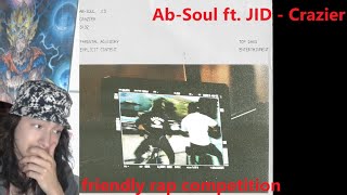 AbSoul ft JID  Crazier  REACTION [upl. by Thurmond]