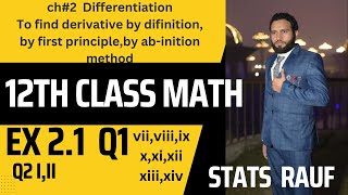 fsc math part2 ex21 q1viiviiiixxxixiixiiixiv q2iii derivtive by definitionfirststatsrauf [upl. by Elahcim]