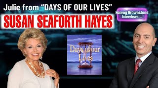 Harvey Brownstone Interviews Susan Seaforth Hayes Legendary Actress Julie from “Days of Our Lives” [upl. by Nomael483]