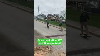 Onewheel XR vs GT uphill torque race Onewheel [upl. by Jemena769]