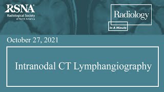 Intranodal CT Lymphangiography [upl. by Tereve]