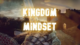 Kingdom Mindset  DHTT 2 [upl. by Zulema]