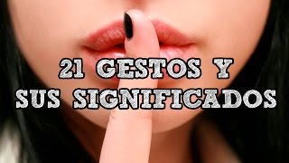 Lenguaje corporal 21 Gestos y sus significados [upl. by Jessee226]