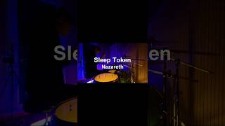 Sleep Token  Nazareth Drum Remix  Drummer II [upl. by Bernete]