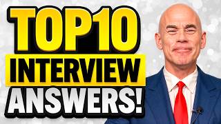 TOP 10 INTERVIEW QUESTIONS amp ANSWERS How to PREPARE for an INTERVIEW INTERVIEW TIPS [upl. by Gader]