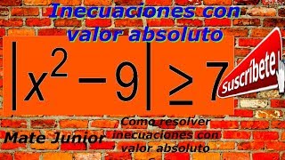 Desigualdades o inecuaciones con valor absoluto [upl. by Alicsirp]