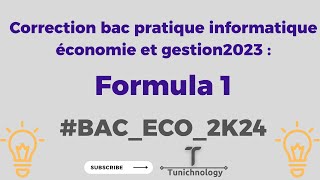 Correction bac pratique informatique 2023 bac Economie et Gestion Formula 1 [upl. by Caton728]