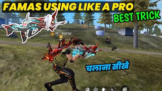 HOW TO USE FAMAS IN FREE FIRE  BEST FAMAS USE IN FREE FIRE [upl. by Annirak]