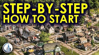 How To Start In Anno 1800  Ultimate Beginners Guide for 2024 [upl. by Heber]