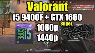 Valorant  i5 9400F  GTX 1660 Super [upl. by Lalo]