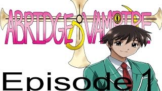 AbridgedVampire Episode 1Pilot [upl. by Yelich]