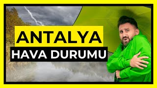 Antalya Hava Durumu  Sıcaklık Düşüşleri [upl. by Nemzaj714]