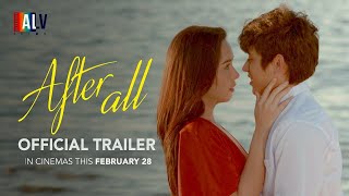 AFTER ALL  Official Trailer  BEAUTY GONZALEZ KELVIN MIRANDA TEEJAY MARQUEZ  English subtitles [upl. by Iolanthe]