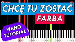 Farba  Chcę tu zostać 🎹 Piano Keyboard Tutorial [upl. by Rotciv]