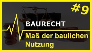 9 Baurecht  Maß der baulichen Nutzung [upl. by Beker284]