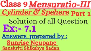 Class 9 Mensuration III Cylinder and Sphere Ex 71 complete solution [upl. by Yenruoj191]